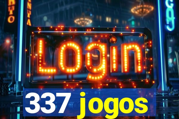 337 jogos